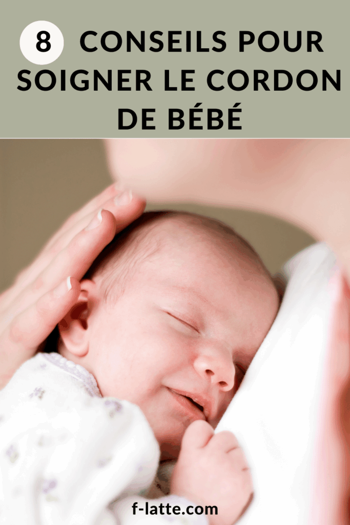 Soigner le cordon de bébé - 8 astuces