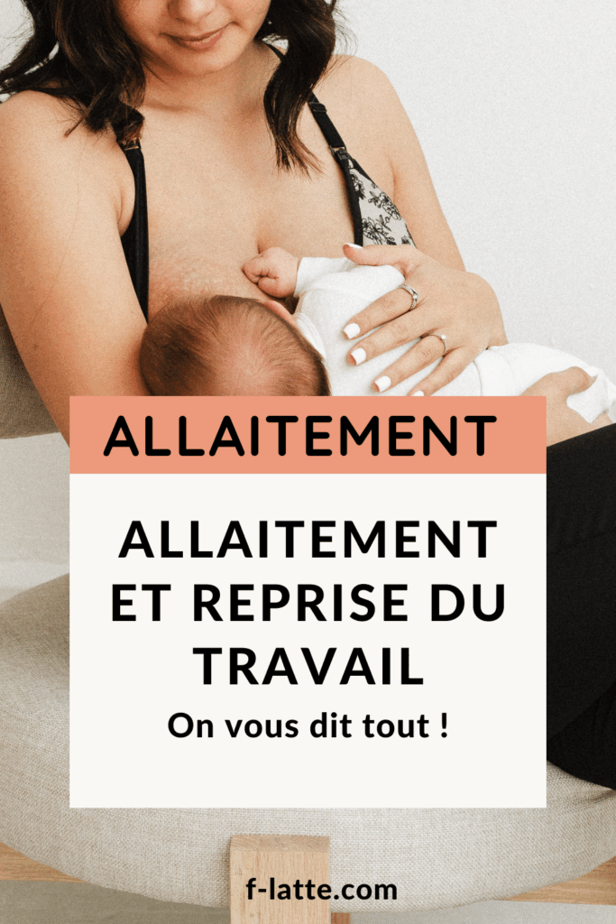 Allaitement et reprise du travail, impossible?