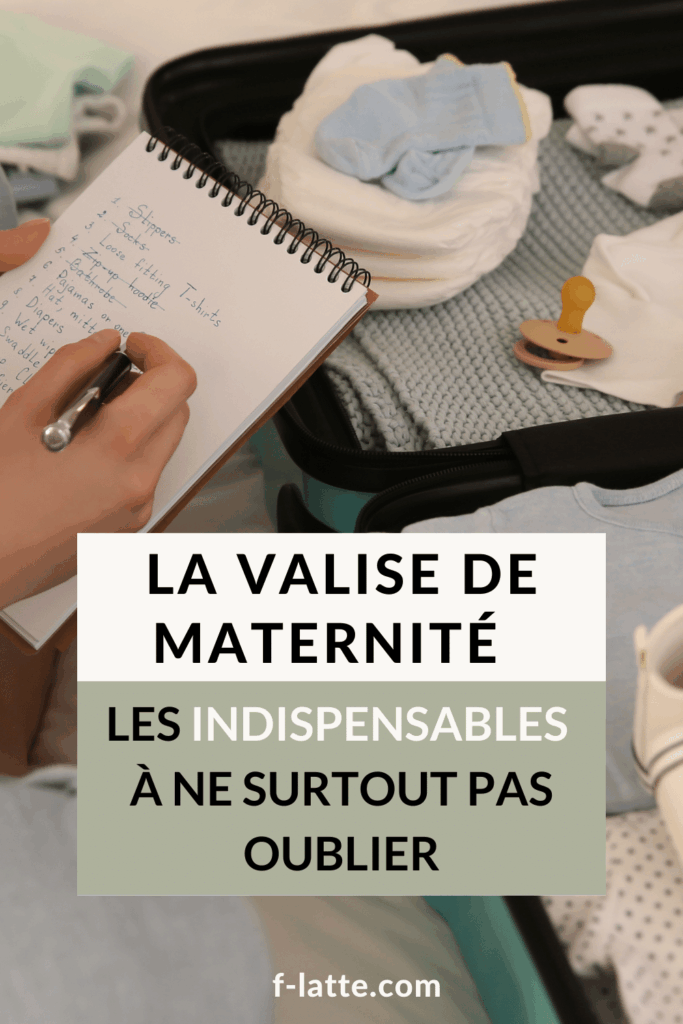 La valise de maternité : les indispensables à ne surtout pas oublier