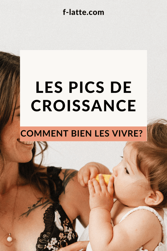 Les pics de croissance du bébé allaité tout ce qu'il faut savoir