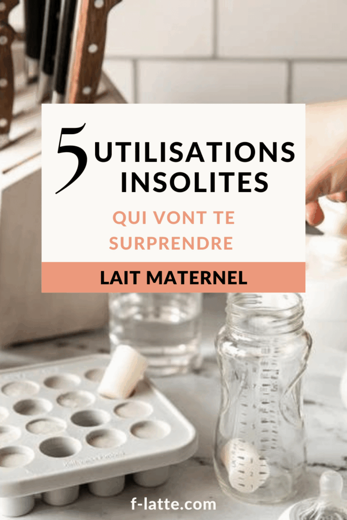 5 utilisations insolites du lait maternel