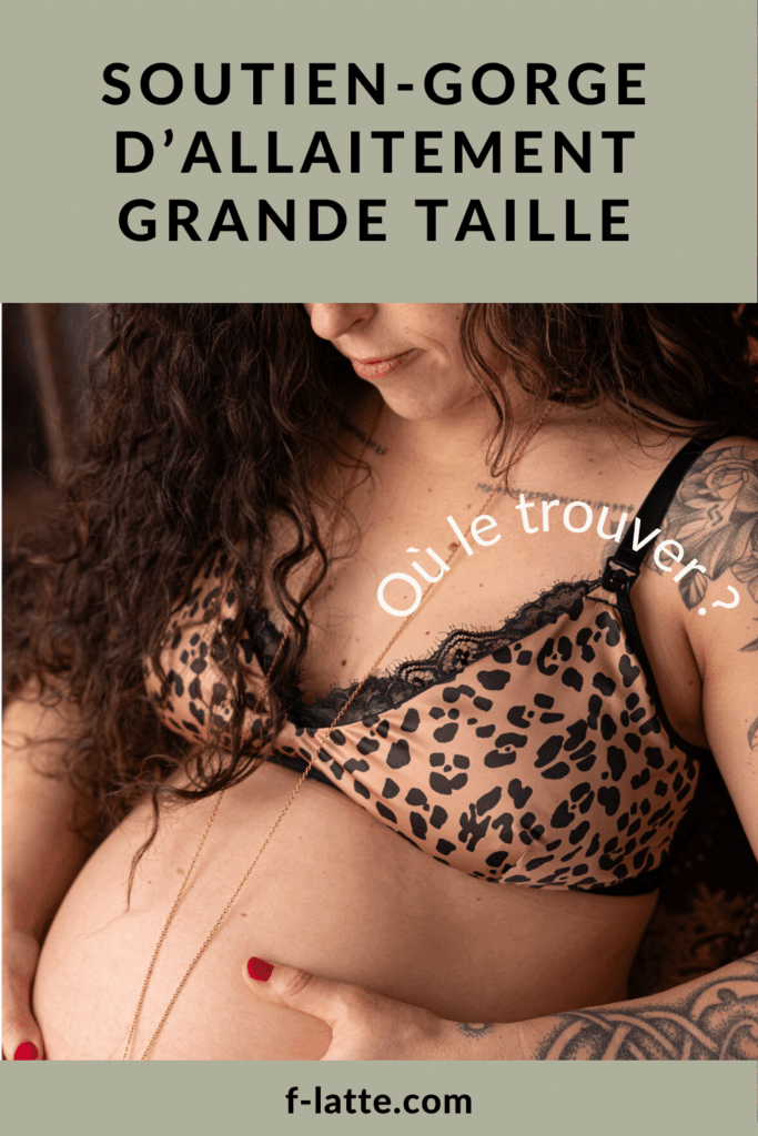Où trouver un soutien-gorge d'allaitement grande taille ?