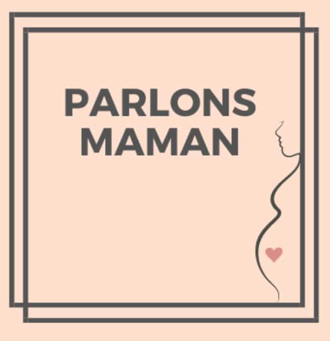 Parlons maman